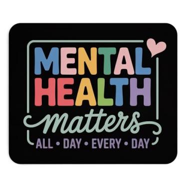 Imagem de Tapete de rato inspirador, a saúde mental é importante o dia todo, todos os dias, citação motivacional, tapete de rato base de borracha antiderrapante, presente para terapeuta, conselheiro, escritório