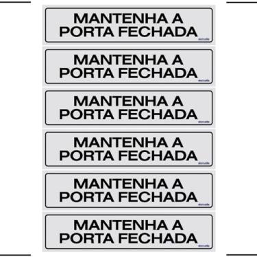Imagem de Combo 6 Placas De Sinalização Mantenha A Porta Fechada 30x7 Ekomunike - B-514 F9e