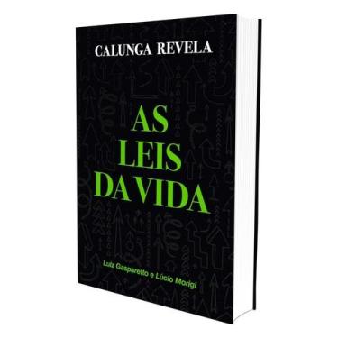 Imagem de Calunga Revela as Leis da Vida - VIDA E CONSCIENCIA