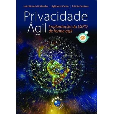 Imagem de Privacidade Ágil: Implantação LGPD de Forma Ágil - BRASPORT LIVROS, So