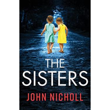 Imagem de The Sisters: An absolutely gripping psychological thriller you won't be able to put down