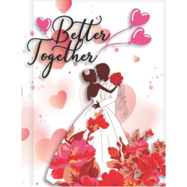 Imagem de Better Together: Organizer, Budget Planning and Checklist Notebook