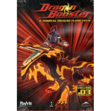 Imagem de Dvd Dragon  Booster - Vol 03 O Terrível Dragão Flamejante - PLAYARTE