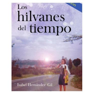 Imagem de Los hilvanes del tiempo - Espanhol