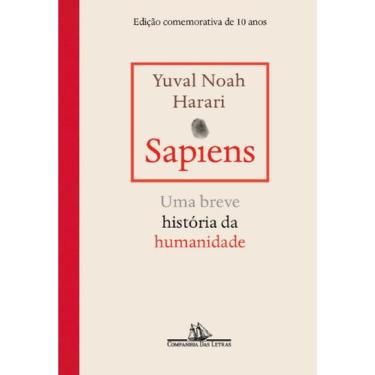 Imagem de Livro - Sapiens  Edição comemorativa de 10 anos - Companhia das Letras