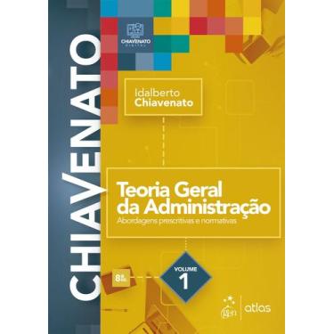 Imagem de Livro - Teoria Geral da Administração - Vol. 1
