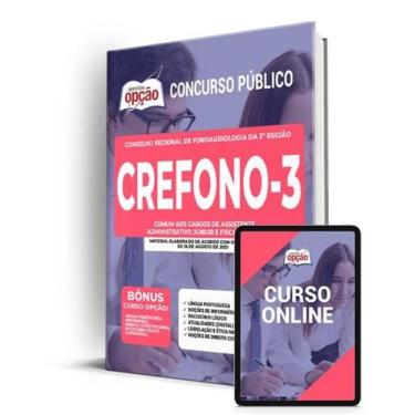Imagem de Apostila CREFONO 3 - Comum aos Cargos de Assistente Administrativo Jún