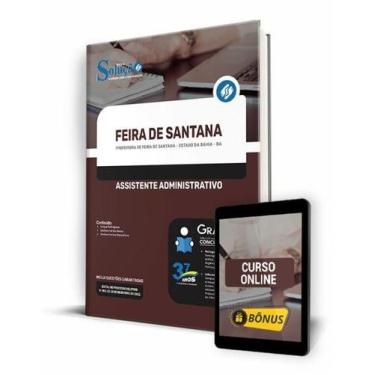Imagem de Apostila Prefeitura Feira de Santana - BA - Assistente Administrativo