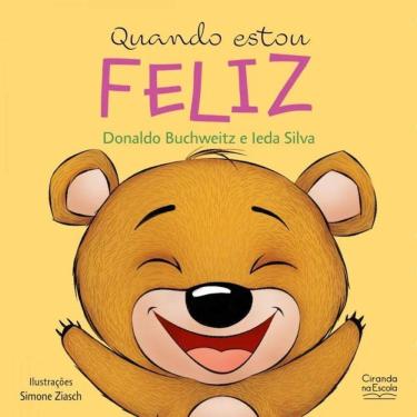 Imagem de Livro Literatura Infantil - Quando Estou Feliz - Ciranda