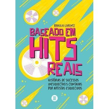 Imagem de Baseado Em Hits Reais Sortido - MAQUINA DE LIVROS EDITORA, Sortido