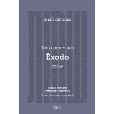 Imagem de Tora Comentada - Exodo - Contra O Vento