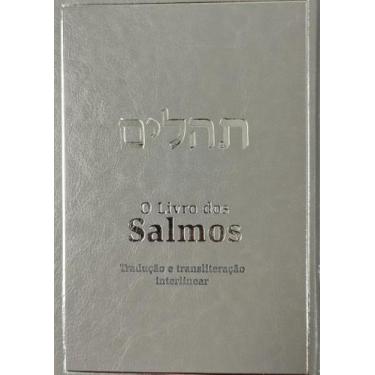 Imagem de O LIVRO DOS SALMOS TRADUZIDO E TRANSLITERADO - TAMANHO MÉDIO - Adolpho