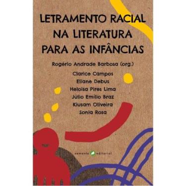 Imagem de Letramento racial na literatura para as infâncias - SEMENTE EDITORIAL 