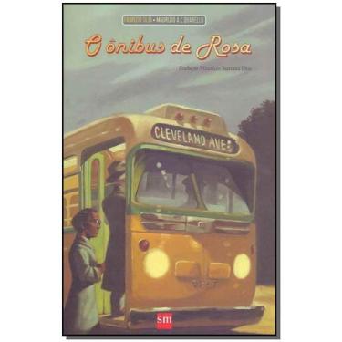Imagem de Ônibus de Rosa, O - SM EDICOES, 3