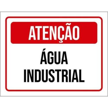 Imagem de Kit 5 Placas De Sinalização - Atenção Água Industrial - Sinalizo
