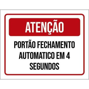 Imagem de Placa Sinalização - Fechamento Automático 4 Segundos 27X35 - Sinalizo