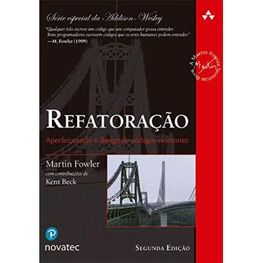 Imagem de Refatoração: Aperfeiçoando o design de códigos existentes