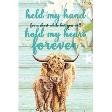 Imagem de You Will Hold My Heart Forever: Appreciation Gift Journal for Parents | Family Love and Baby Yak (Appreciate Present Notebook)