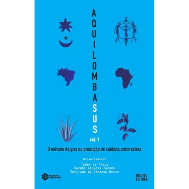 Imagem de AquilombaSUS, o método da gira na produção de cuidado antirracista, Volume 1
