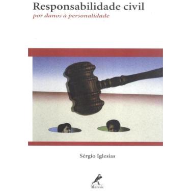 Imagem de Responsabilidade Civil Por Danos A Personalidade