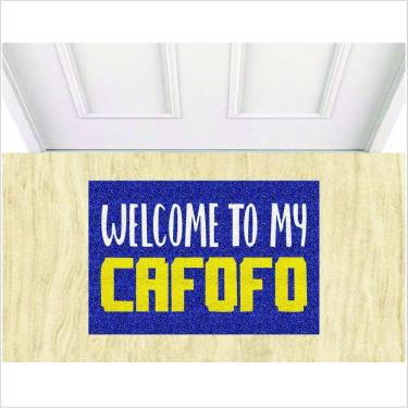 Imagem de Tapete Capacho Welcome To My Cafofo, Medida Porta 60X40cm