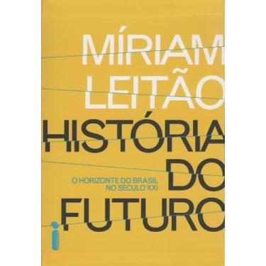Imagem de Historia Do Futuro, A + Marca Página - Intrinseca