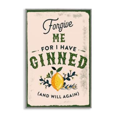 Imagem de Stupell Industries Forgive Me For I Have Ginned Framed Giclee Wall Art Design by The Whiskey Ginger, moldura cinza, 12 x 18