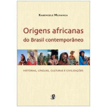 Imagem de Origens Africanas Do Brasil Contemporaneo