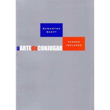 Imagem de Arte de Conjugar, a - Verbos Ingleses 02Ed/09