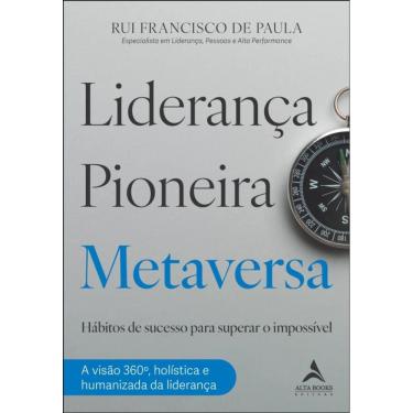 Imagem de Liderança Pioneira Metaversa - Hábitos De Sucesso Para Superar O Impossível