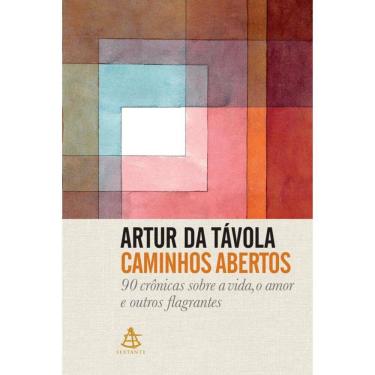 Imagem de Caminhos abertos: 90 crônicas sobre a vida, o amor e outros flagrantes