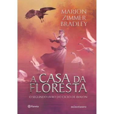 Imagem de A casa da floresta: O segundo livro do ciclo de Avalon