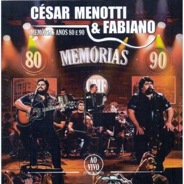 Imagem de Cd César Menotti & Fabiano - Memórias Anos 80 E 90 Ao Vivo