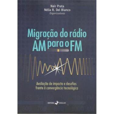 Imagem de Migraçao Do Radio Am Para O Fm