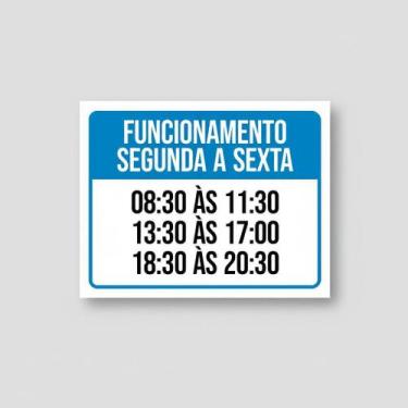 Imagem de Placa Acm Funcionamento Segunda Sexta 18X23 - Sinalizo