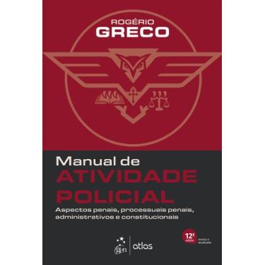 Imagem de Livro - Manual de Atividade Policial - 12ª Edição 2023
