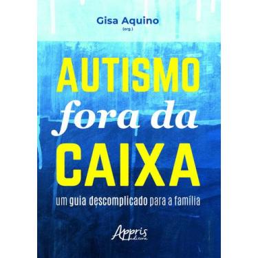 Imagem de Livro - Autismo fora da caixa: um guia descomplicado para a família