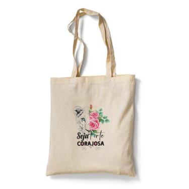 Imagem de Ecobag Bolsa Sacola Tema Relisioso Seja Forte e Corajosa - Premium