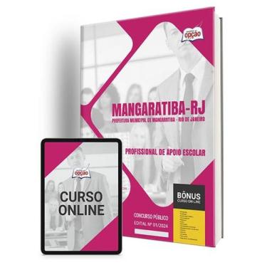 Imagem de Apostila Prefeitura de Mangaratiba - RJ 2024 - Profissional de Apoio E