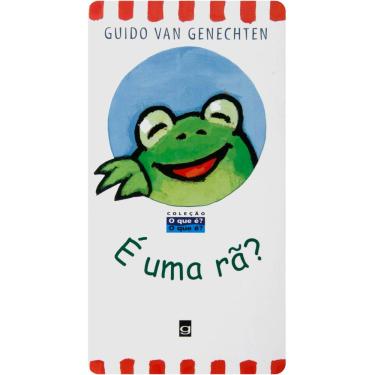 Imagem de Livro - O Que É? O Que É? - É uma Rã? - Guido Van Genechten
