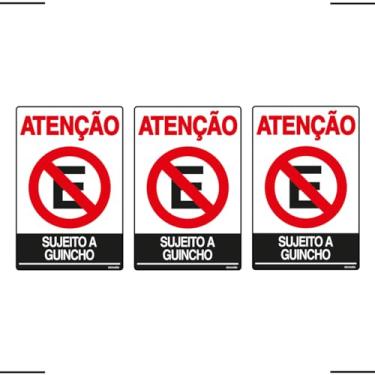 Imagem de Combo 3 Placas De Sinalização Atenção Proibido Estacionar Sujeito A Guincho 20x30 Ekomunike - P-4/2 F9e