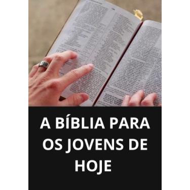 Imagem de Livro a bíblia para os jovens de hoje  - DUKE EDITORA 