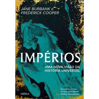 Imagem de Impérios - Uma Nova Visão da História Universal