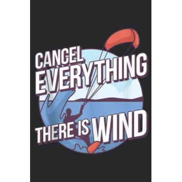 Imagem de Kitesurfing Cancel Everything There Is Wind Kitesurfer Family: Lined Journal Notebook To Do Schedule, Medium 6x9 Inches, 100 Pages, Printed Cover