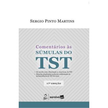 Imagem de Livro - Comentários Às Sumulas do Tst - 17ª Edição 2026