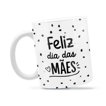 Imagem de Caneca Feliz Dia Das Mães 1 Divertida Porcelana Xícara 325ml + Caixa P