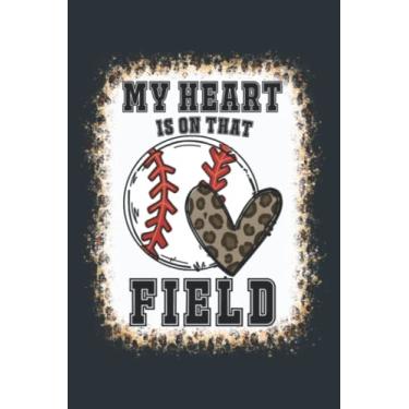 Imagem de Bleached My Heart Is On That Field Baseball Game Day Vibes: - 6 x 9 inches, To Do List Notebook, 120 Pages