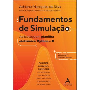 Imagem de Fundamentos De Simulação - Aplicações Em Planilha Eletrônica, Python E