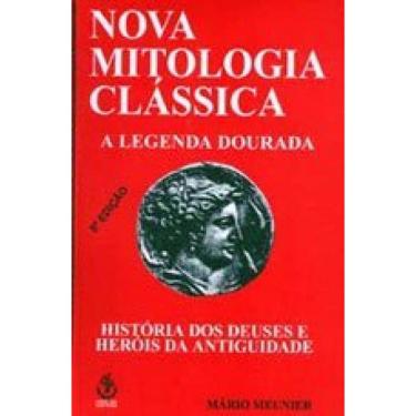Imagem de Nova Mitologia Classica - A Legenda Dourada