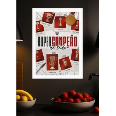 Imagem de Quadro Supercampeão São Paulo FC com Vidro e Moldura Branca Tamanho:21